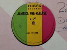 K.C. White LP “Jamaica Pre-Release”   Hawk Records   RARE Reggae Lover’s Rock