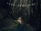 Movements Feel Something (Vinyl) 12