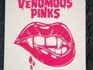 VENOMOUS PINKS - WE DO IT BETTER NEW on WHITE Vinyl Single 45 Record