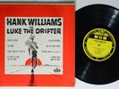 HANK WILLIAMS As Luke The Drifter MGM 10