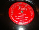BETTY WRIGHT W/ BILL JACKSON ORCH- PARIS 78 RPM- EVIL WAYS / JUMPIN' JACK- HEAR