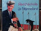 Red Nichols And His Five Pennies - Red Nichols And The Five Pennies At Marinelan