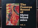Various - The Famous Sound Of Three Blind Mice Vol. 1 - 2018 Impex Records, EX/E