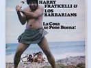 HARRY FRATICELLI & LOS BARBARIANS La Cosa Se Pone Buena  4 POINTS GUAGUANCO EX