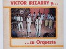 VICTOR IRIZARRY Y SU ORQUESTA Self-Titled TECA HARD SALSA GUAGUANCO NM