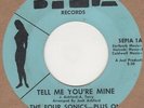 Four Sonics Tell me You're Mine Sepia Soul Northern Motown