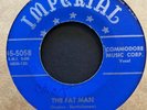 Fats Domino 50s New Orleans R&B 45 on Imperial   The Fat Man   Hear