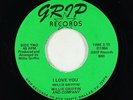Sweet Soul 45 - Willie Griffin - I Love You - Grip - VG++ rare