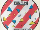 FUN FUN - Happy Station - Vinyl (12