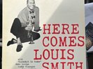 LOUIS SMITH: HERE COMES LOUIS SMITH LP BLUE NOTE 1584 MONO