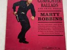 Marty Robbins Gunfighter Ballads And Trail Songs. VG Vinyl LP. Original Mono J14