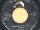 SAM COOKE - SOMEBODY HAVE MERCY / NOTHING CAN CHANGE THIS LOVE - SOUL 45 RCA