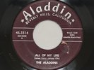 Aladdins “All Of My Life/So Long Farewell Bye Bye” Aladdin 3314 45 Rpm