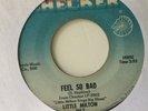 LITTLE MILTON - FEEL SO BAD - CHECKER 1162. VG+