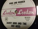 Barry Gibb And The Bee Gees – Wine And Women. 7
