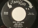 R&B Mod Dancer - Frank Motley - Good Lovin' - Franklees 45 - rare Canadian soul