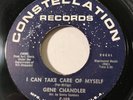 Northern Soul - Gene Chandler - I Can Take Care of Myself - Constellation 45