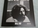 Bill Fay-Time Of The Last Persecution Record Store Day Reissue 2021.