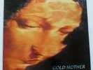 JAMES Gold mother  UK VINYL LP A1 B1 MATRIX