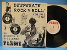 Desperate Rock N Roll Volume One V/A UK NM Import R&B Rockabilly Flame Records