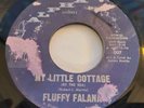 FLUFFY FALANA My Little Cottage ALPHA SCARCE NORTHERN SOUL 45 Hanover From HEAR