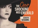 Caro Emerald The Shocking Miss Emerald Acoustic Sessions (Vinyl) (UK IMPORT)