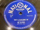 RAVENS-NATIONAL 9148-TIME IS MARCHING ON/LILACS IN THE RAIN=R&B DOO-WOP 78 EE+