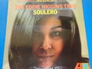 THE EDDIE HIGGINS TRIO - Soulero - Atlantic SD 1446 SEALED