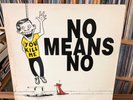 NOMEANSNO NO MEANS NO YOU KILL ME UNDERGROWTH ORIG POST PUNK EXPERIMENTAL