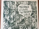 The World Is Lousy With Ideas Vol 8 LP 2009 Thee Oh Sees cover variant EX insert
