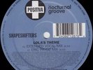 SHAPESHIFTERS LOLAS THEME POSITIVA EXTENDED PLAY RARE VINYL MIXES EX.