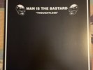 Man is the Bastard - Thoughtless Vinyl Record Power Violence Punk Rock Grindcore