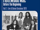 Fleetwood Mac Before the Beginning: Live & Demo Sessions 1970 - Volume 2 (Vinyl)