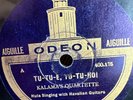 KALAMA'S QUARTETTE ODEON 165.361 HAWAIIAN 78 rpm E- *HEAR*
