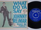 JOHNNY REIMAR & SCARLETS What Do Ya Say MONSTER MOD DANCER danish garage 45 HEAR