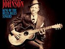 Robert Johnson King of the Delta Blues Singers (Vinyl) 12