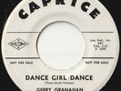 GERRY GRANAHAN 45: DANCE GIRL DANCE/TOO BIG US CAPRICE 108 EX & EX-  PROMO  1961
