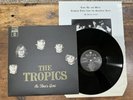 The Tropics – As Time's Gone LP Guerssen GUESS120 / MONO - Garage Rock - NM