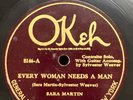 Blues-78 RPM-Sara Martin & Sylvester Weaver-Every Woman Needs A Man-OKeh 8146-E+