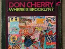Don Cherry – Where Is Brooklyn? 1969 free jazz LP vinyl BLUE NOTE LIBERTY VanGel