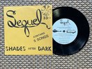 SEQUEL - Shades After Dark 7” 45 EP (Off The Wall) 1983 CO Garage Punk Powerpop