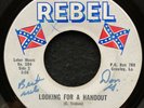 Lookin' For A Handout/Kajun..... by Johnny Rebel (Rebel 504) 7