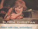 Gloria Christian Vinile 7
