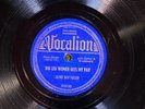 Vocalion 05030 Blind Boy Fuller  BIG LEG WOMAN GETS MY PAY  - BLUES   78 rpm E--