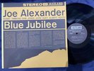 JOE ALEXANDER BLUE JUBILEE JAZZLAND VIJJ 30046 STEREO JAPAN VINYL LP