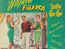 Wilfredo Figueroa Latin Go-Go  Lp