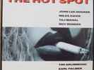 THE HOT SPOT  Original Soundtrack John Lee Hooker Miles Davis plus vinyl LP NM