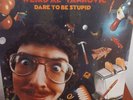 VINYL LP ALBUM 1985 WEIRD AL YANKOVIC DARE TO BE STUPID 40033 SEALED
