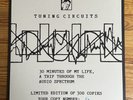 TUNING CIRCUITS – 30 MINUTES OF MY LIFE A TRIP THROUGH AUDIO LP raw lofi techno