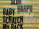 SLIM HARPO Baby Scratch My Back LP EXCELLO LP-8005 mono 1968 shrkwrp NM -